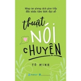 Thuật Nói Chuyện - Tô Minh
