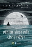 Sách Bên Kia Vùng Biển Sáng Trăng - Julianne MacLean