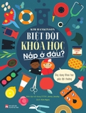 Combo sách Biệt Đội Khoa Học - Biệt Đội Toán Học - Nấp Ở Đâu (Bộ 2 Cuốn) của tác giả Kim Hankinson
