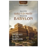 Sách Người Giàu Có Nhất Thành Babylon - George S. ClasonNgười Giàu Có Nhất Thành Babylon - George S. Clason