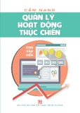 Sách Cẩm Nang Quản Lý Hoạt Động Thực Tiến - Chu Văn Hiến