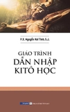 sách Giáo Trình Dẫn Nhập Kitô Học - Lm Phanxicô Xaviê Nguyễn Hai Tính, S.J