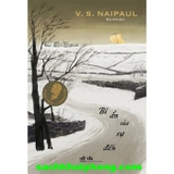 Bí Ẩn Của Sự Đến - V. S. Naipaul