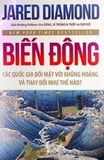 Biến Động: Các Quốc Gia Ứng Phó Với Khủng Hoảng và Thay Đổi Như Thế Nào? - Jared Diamond