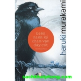 Biên Niên Ký Chim Vặn Dây Cót - Haruki Murakami