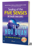 sách Bí Thuật Đạo Giáo Tu Luyện Ngũ Quan - Mantak Chia, William U. Wei