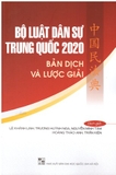 Sách Bộ Luật Dân Sự Trung Quốc 2020 - Bản dịch và lược giải của nhiều dịch giả