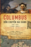 Combo Laurence Bergreen: Marco Polo - Từ Venice tới Thượng Đô - Columbus: Bốn Chuyển Hải Hành