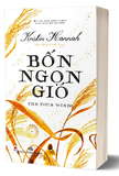 Bốn Ngọn Gió - The Four Winds - Kristin Hannah