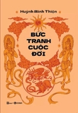 Bức Tranh Cuộc Đời - Huỳnh Minh Thiện
