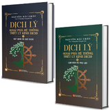 Bộ Sách (Bìa Cứng) Dịch Lý - Khai Phá Hệ Thống Triết Lý Kinh Dịch (Bộ 2 Tập) - Nguyễn Hải Châu - TS. Dương Ngọc Dũng     