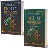 Bộ Sách (Bìa Mềm) Dịch Lý - Khai Phá Hệ Thống Triết Lý Kinh Dịch (Bộ 2 Tập) - Nguyễn Hải Châu - TS. Dương Ngọc Dũng
