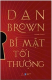 Bí Mật Tối Thượng (Bìa Cứng) - Dan Brown