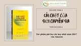 Sách Cái Chết Của Giới Chuyên Gia của tác giả Tom Nichols