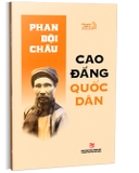 Cao đẳng quốc dân - Phan Bội Châu