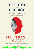 Hủy Diệt và Cứu Rỗi - Việt Thanh Nguyễn