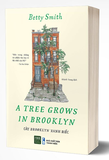 Cây Brooklyn Xanh Biếc - Betty Smith