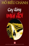Cay Đắng Mùi Đời - Hồ Biểu Chánh