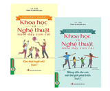 Combo Sách Phương Pháp Khoa Học Và Nghệ Thuật Nuôi Dạy Con Cái (Bộ 2 Quyển)   Lô Cẩn