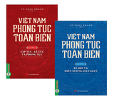 (Bộ Sách) Việt Nam Phong Tục Toàn Biên (Bộ 2 Quyển) Vũ Ngọc Khánh