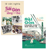 Combo (2 Cuốn Sách) Sài Gòn Dòng Sông Tuổi Thơ + Sài Gòn Chuyện Xưa Mà Chưa Cũ (Lê Văn Nghĩa)