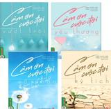 Combo (4 Cuốn Sách) Cảm Ơn Cuộc Đời: Số Phận + Yêu Thương + Kỳ Tích + Vượt Trội (Trần Giang Sơn)