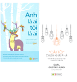 Combo (2 Cuốn Sách) Cái Tôi Chưa Khai Phá + Anh Là Ai Tôi Là Ai (Carl Gustav Jung)