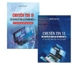 Combo (2 Cuốn Sách) Chuyên tin 10 + 11 (Các chuyên đề chọn lọc với ngôn ngữ C++, lý thuyết, bài tập và lời giải) Nguyễn Xuân Huy
