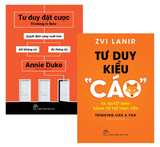 Combo (2 Cuốn sách) Tư Duy Đặt Cược + Tư Duy Kiểu Cáo