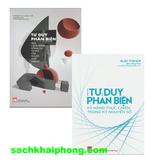 Combo (2 Cuốn Sách) Tư Duy Phản Biện + Nhập Môn Tư Duy Phản Biện (Richard Paul, Linda Elder,  Alec Fisher)