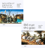 Combo (2 Cuốn Sách) Nguyên Lý Design Thị Giác + Bố Cục Thị Giác (Bìa Cứng) Nguyễn Hồng Hưng