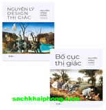 Combo (2 Cuốn Sách) Nguyên Lý Design Thị Giác + Bố Cục Thị Giác (Bìa Cứng) Nguyễn Hồng Hưng
