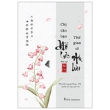Sách Chỉ Cần Bạn Nỗ Lực - Thế Gian Sẽ An Bài -  Mi Ling