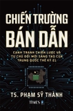 Sách Chiến Trường Bán Dẫn - Cạnh Tranh Chiến Lược Và Tự Chủ Đổi Mới Sáng Tạo Của Trung Quốc Thế Kỷ 21 - TS. Phạm Sỹ Thành