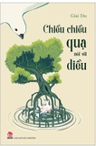 Sách Chiều Chiều Quạ Nói Với Diều - Giai Du