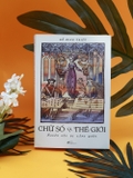Sách Chữ Số và Thế Giới - Nguồn gốc bị lãng quên - Đỗ Minh Triết