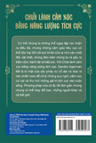 Chữa Lành Cảm Xúc Bằng Năng Lượng Tích Cực - Sandra Ingerman