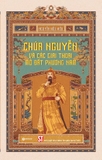Chúa Nguyễn và các giai thoại mở đất phương Nam - Nguyễn Hữu Hiếu