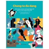 Sách Chúng Ta Đa Dạng + Tớ, Nhà Hoạt Động (combo 2 cuốn)