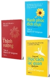 Combo Sách Thịnh Vượng - Học Cách Lạc Quan - Hạnh Phúc Đích Thực (Bộ 3 Cuốn) - Martin E.P. Seligman