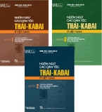 Bộ 3 quyển sách Ngôn ngữ các dân tộc Thái-KaĐai ở Việt Nam (Quyển 1, 2 ,3) của tác giả Vương Toàn, Phạm Văn Lợi  