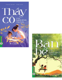 Combo (2 Cuốn Sách) Thầy Cô, Bạn Bè Trong Hành Trình Của Bạn (Thanh Bình, Nam Anh)