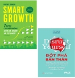 Combo (2 Cuốn Sách) Smart Growth - 7 Bước Chuyển Mình Cho Cá Nhân Và Tổ Chức + Đột Phá Bản Thân - Disrupt Yourself (Whitney Johnson)