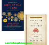 Combo (2 Cuốn Sách) Khúc Ca Của Tế Bào + Lịch Sử Ung Thư - Hoàng Đế Của Bách Bệnh (Siddhartha Mukherjee)