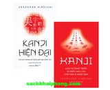 Combo (2 Cuốn Sách) Kanji - Lịch Sử Phát Triển Và Biến Hóa Của Chữ Hán Ở Nhật Bản + Kanji Hiện Đại - Chữ Hán Trong Đời Sống Nhật Bản Hiện Nay