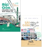 Combo (2 Cuốn Sách) Sài Gòn Chuyện Xưa Mà Chưa Cũ + Sài Gòn Đi Qua Ký Ức  (Lê Văn Nghĩa)