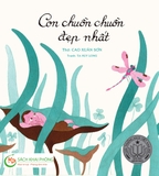 Sách Con Chuồn Chuồn Đẹp Nhất của tác giả Cao Xuân Sơn, Tạ Huy Long