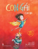 Combo Gửi Con Bé Bỏng (2 Quyển) - Ariel Andrés Almada - Sonja Wimmer