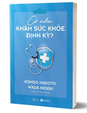 Có Nên Khám Sức Khỏe Định Kỳ - Kondo Makoto, Wada Hideki