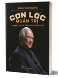 Sách Cơn Lốc Quản Trị - Phan Văn Trường